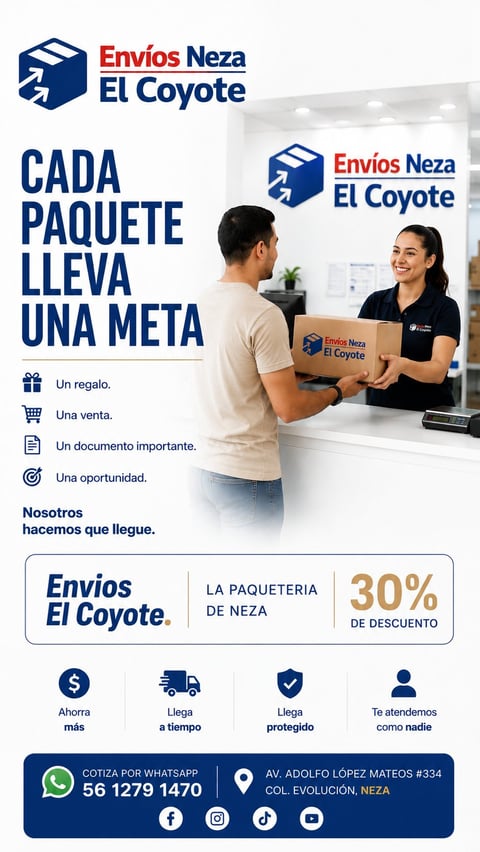 Envios Neza El Coyote promotional poster showing customer receiving package at counter with tagline Every Package Has a Goal and 30% discount offer